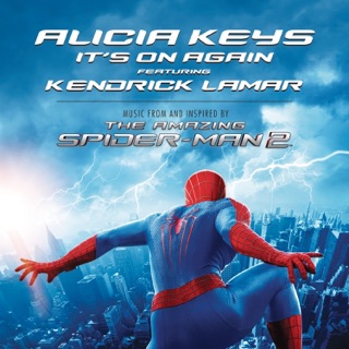 It’s On Again (From The Amazing Spider-Man 2 Soundtrack)