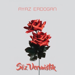 Söz Vermiştik