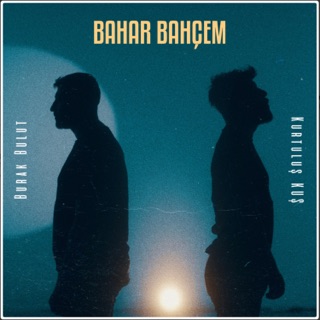 Bahar Bahçem