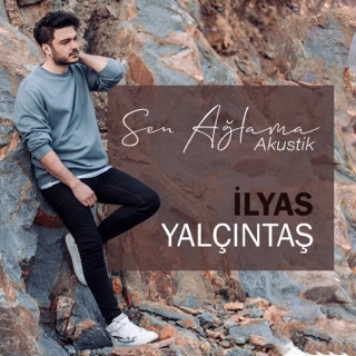 Sen Ağlama (Akustik)
