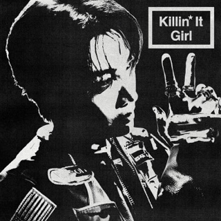 Killin’ It Girl (West Coast Remix)