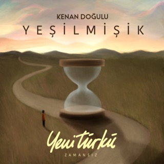 Yeşilmişik (Yeni Türkü Zamansız)