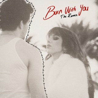 BURN WITH YOU (Kijo Remix)