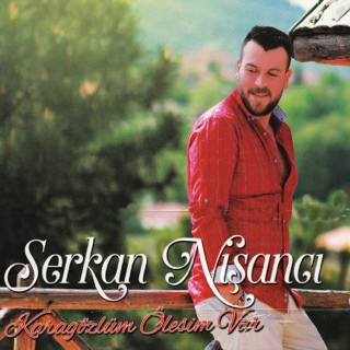 Karagözlüm Ölesim Var