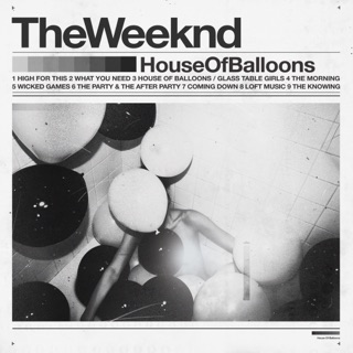 House of Balloons / Glass Table Girls (Original)