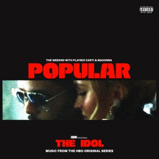 Popular (feat. Playboi Carti) [Music from the HBO Original Series The Idol]