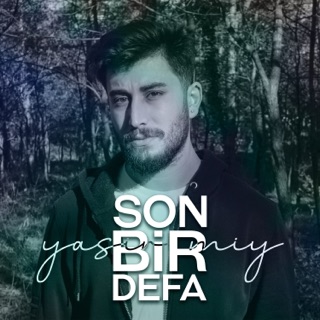 Son Bir Defa